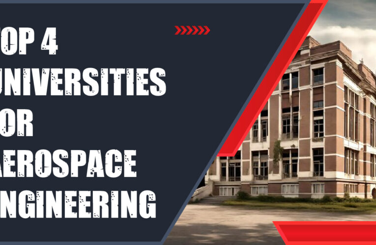 Top 4 Universities for Aerospace Engineering in the UK